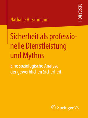 cover image of Sicherheit als professionelle Dienstleistung und Mythos
